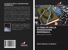 LA REALTÀ DELLA POSSESSIONE DEMONIACA