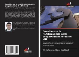 Considerare la riutilizzabilità nella progettazione di edifici alti