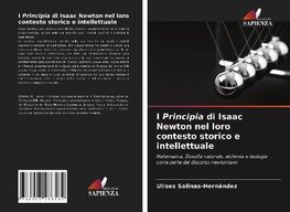 I Principia di Isaac Newton nel loro contesto storico e intellettuale