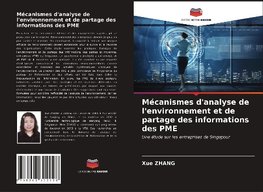 Mécanismes d'analyse de l'environnement et de partage des informations des PME