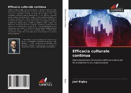 Efficacia culturale continua