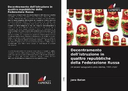 Decentramento dell'istruzione in quattro repubbliche della Federazione Russa