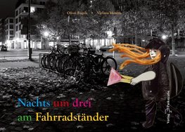 Nachts um drei am Fahrradständer