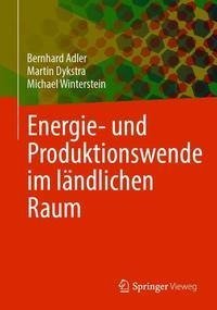 Energie- und Produktionswende im ländlichen Raum