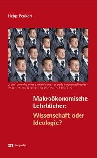 Makroökonomische Lehrbücher: Wissenschaft oder Ideologie