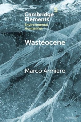 Wasteocene