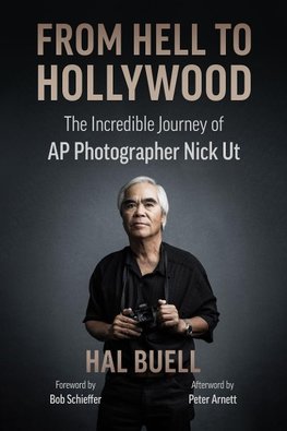 From Hell to Hollywood: The Incredible Journey of AP Photographer Nick UT