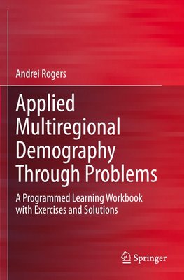 Applied Multiregional Demography Through Problems