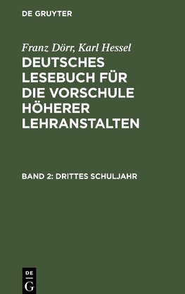 Deutsches Lesebuch für die Vorschule höherer Lehranstalten, Band 2, Drittes Schuljahr