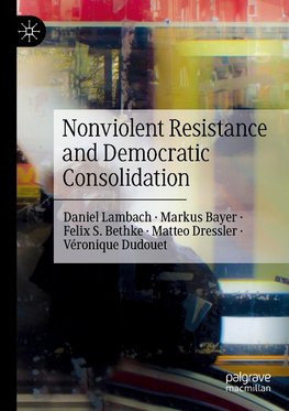 Nonviolent Resistance and Democratic Consolidation