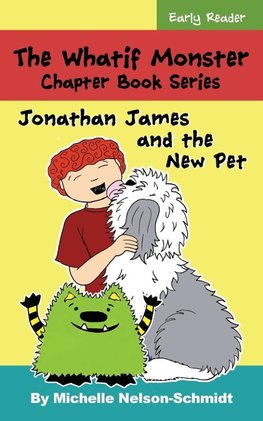 The Whatif Monster Chapter Book Series