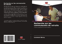 Recherche sur les communautés de retraite