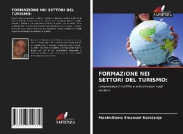 FORMAZIONE NEI SETTORI DEL TURISMO: