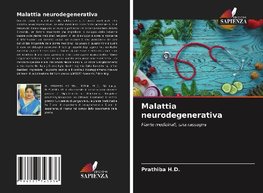 Malattia neurodegenerativa