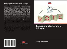 Campagne électorale en Géorgie