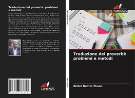 Traduzione dei proverbi: problemi e metodi