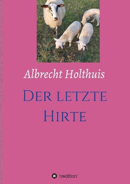 Der letzte Hirte