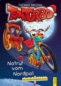 Tom Turbo: Notruf vom Nordpol