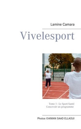 Vivelesport, tome 1