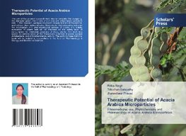 Therapeutic Potential of Acacia Arabica Microparticles