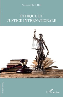 Ethique et justice internationale