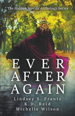 Ever After Again