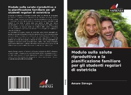 Modulo sulla salute riproduttiva e la pianificazione familiare per gli studenti regolari di ostetricia