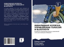 INVALIDNAYa KOLYaSKA, UPRAVLYaEMAYa GOLOSOM I BLUETOOTH