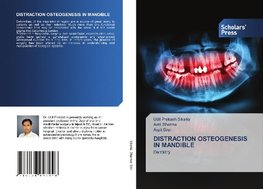 DISTRACTION OSTEOGENESIS IN MANDIBLE