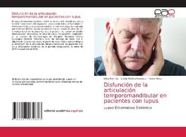 Disfunción de la articulación temporomandibular en pacientes con lupus