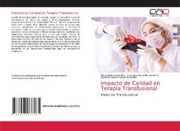 Impacto de Calidad en Terapia Transfusional