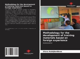 Methodology for the development of training materials based on foreign experience