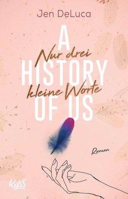 A History of Us - Nur drei kleine Worte