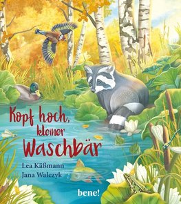 Kopf hoch, kleiner Waschbär - ein Bilderbuch für Kinder ab 2 Jahren