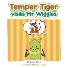 Temper Tiger Visits Mr Wiggles