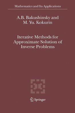 Iterative Methods for Approximate Solution of Inverse Problems