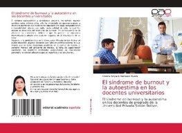 El síndrome de burnout y la autoestima en los docentes universitarios