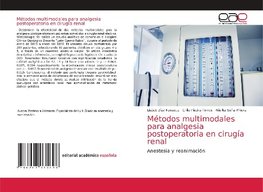 Métodos multimodales para analgesia postoperatoria en cirugía renal