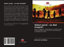 Statut social - un état d'esprit?