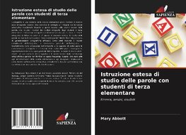 Istruzione estesa di studio delle parole con studenti di terza elementare