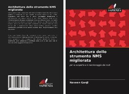 Architettura dello strumento NMS migliorata