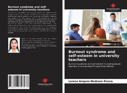 Burnout syndrome and self-esteem in university teachers