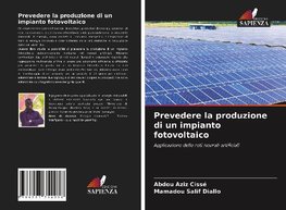 Prevedere la produzione di un impianto fotovoltaico