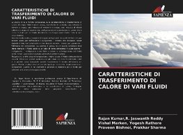 CARATTERISTICHE DI TRASFERIMENTO DI CALORE DI VARI FLUIDI