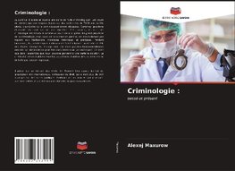 Criminologie :