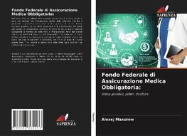 Fondo Federale di Assicurazione Medica Obbligatoria: