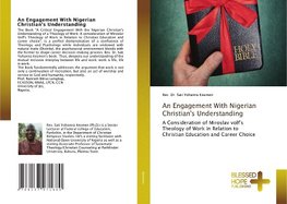 An Engagement With Nigerian Christian's Understanding