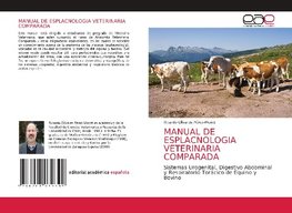 MANUAL DE ESPLACNOLOGIA VETERINARIA COMPARADA