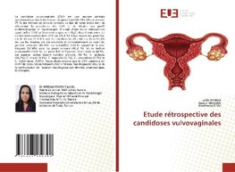 Etude rétrospective des candidoses vulvovaginales