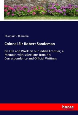 Colonel Sir Robert Sandeman